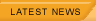 Latest News